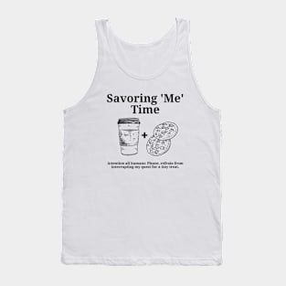Savoring Me Time Graphic Shirt | Self Reward Shirt | Little Treat Shirt Tank Top